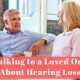 bay-area-hearing-service-talking-to-a-loved-one-about-hearing-loss